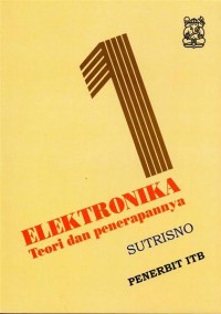 Elektronika; Teori dan Penerapannya (Jilid 1)