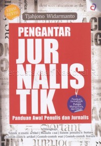 Image of Pengantar Jurnalistik : Panduan Awal Penulis dan Jurnalis
