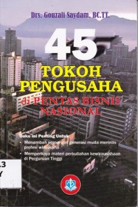 Image of 45 Tokoh Pengusaha di Pentas Bisnis Nasional