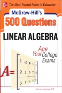 Image of McGraw-Hill's 500 Linear Algebra Questions: Ace Your College Exams