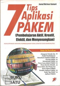 Image of 7 Tips  Aplikasi PAKEM : Pembelajran aktif, kreatif,efektif, dan menyenangkan