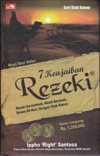 Image of 7 Keajaiban Rezeki; Rezeki bertambah, nasib berubah, dalam 99 hari, dengan otak kanan
