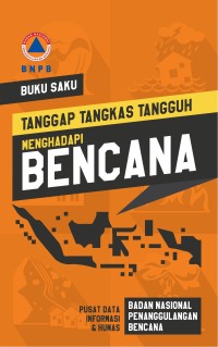 Image of Buku saku tanggap tangkas tangguh menghadapi bencana