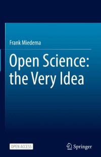 Image of Open Science:the Very Idea