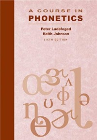 Image of A Course in Phonetics (Sixth Edition)