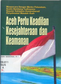 Image of Aceh perlu keadilan, kesejahteraan dan keamanan