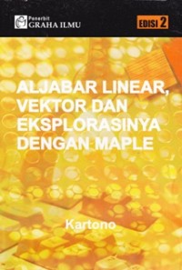 Image of Aljabar Linear, Vektor dan Eksplorasinya dengan Maple