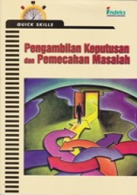 Image of Pengambilan Keputusan dan Pemecahan Masalah
