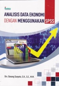 Image of Analisis Data Ekonomi dengan Menggunakan SPSS