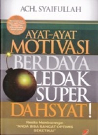 Image of Ayat-Ayat Motivasi Berdaya Ledak Super Dasyat