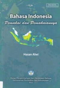 Image of Bahasa Indonesia Pemakai dan Pemakaiannya