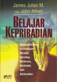 Image of Belajar Kepribadian The Accelerated Learning for Personality; Mengoptimalkan kemampuan berpikir, Bersikap, Berbicara, Bertindak, dan Berkarakter