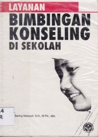 Image of Layanan Bimbingan Konseling di Sekolah