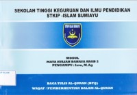 Image of Modul Mata Kuliah Bahasa Arab 2: Baca Tulis Al-Quran, Waqaf/ Pemberhentian Dalam Al-Quran