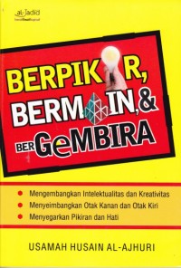 Image of Berpikir, Bermain, & Bergembira