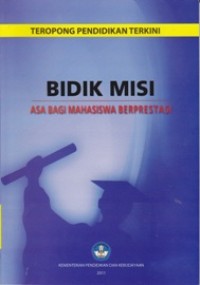 Image of Teropong Pendidikan Terkini: Bidik Misi, Asa Bagi Mahasiswa Berprestasi