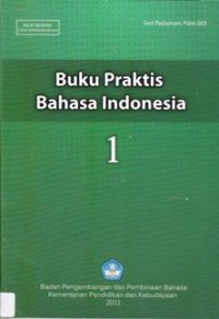 Image of Buku Praktis Bahasa Indonesia 1