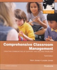 Image of Comprehensive Classroom Management: Creating Communities of Support and Solving Problems