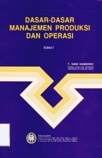 Image of Dasar-dasar Manajemen Produksi dan Operasi