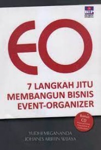Image of EO : 7 langkah Jitu membangun Bisnis Event - Organizer