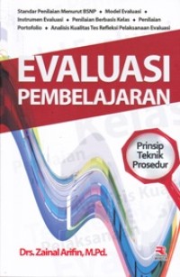 Image of Evaluasi Pembelajaran; Prinsip, Teknik, dan Prosedur
