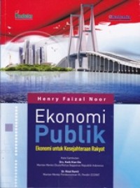 Image of Ekonomi Publik: Ekonomi untuk Kesejahteraan Rakyat