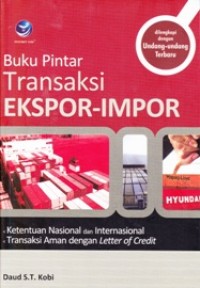 Image of Buku Pintar Transaksi Ekspor-Impor