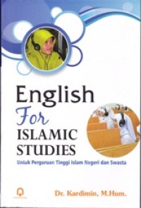 Image of English for Islamic Studies: untuk Perguruan Tinggi Islam Negeri dan Swasta