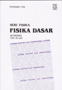 Image of FISIKA DASAR; Listrik, magnet dan Termofisika