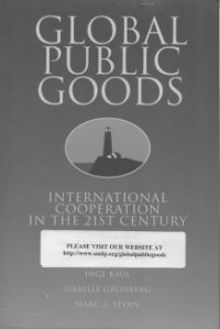 Global Public Goods International Cooperation In The 21ST Century