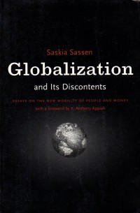 Image of Globalization and Its Discontens: Essays on The New Mobility of  People and Money
