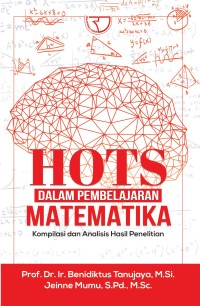 Image of Hots Dalam Pembelajaran Matematika; Kompilasi dan Analisis hasil Penelitian