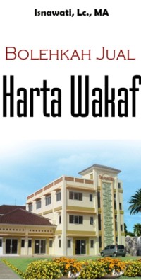 Image of Bolehkah Jual Harta Wakaf