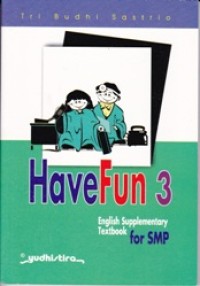 Image of Have Fun 3: English Supplementary Textbook for SMP