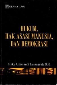 Image of Hukum, Hak Asasi Manusia, dan Demokrasi