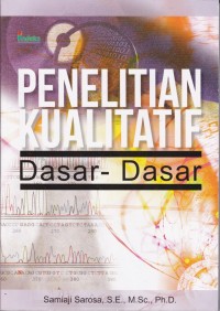 Image of Penelitian Kualitatif: Dasar-Dasar