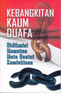 Image of Kebangkitan Kaum Duafa : Bidikmisi memutus mata rantai kemiskinan