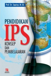 Image of Pendidikan IPS : Konsep dan Pembelajaran