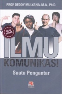 Image of Ilmu Komunikasi; Suatu Pengantar