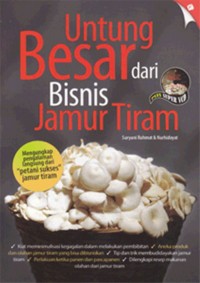 Image of Untung Besar dari Bisnis Jamur Tiram (Plus Super VCD)