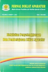 Image of Jurnal Diklat Aparatur (Media Informasi Pendidikan dan Pelatihan Aparatur di Daerah): Efektivitas Penyelenggaraan dan Pembelajaran Diklat Aparatur