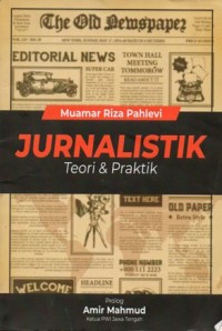 Image of Jurnalistik Teori& Praktik