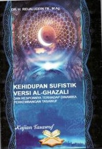 Image of Kehidupan Sufistik Versi Imam Ghozali