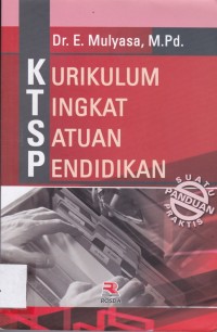 Image of Kurikulum Tingkat Satuan Pendidikan: Suatu Panduan Praktis