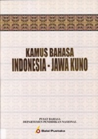 Image of Kamus Bahasa Indonesia - Jawa Kuno