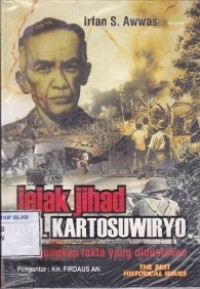 Image of Jejak Jihad SM. Kartosuwiryo mengungkap fakta yang didustakan
