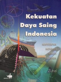 Image of Kekuatan daya saing Indonesia : mempersiapkan masyarakat berbasis pengetahuan