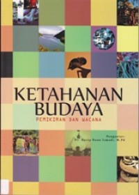 Image of Ketahanan Budaya: Pemikiran dan Wacana