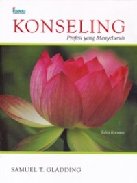Image of KONSELING; Profesi yang Menyeluruh