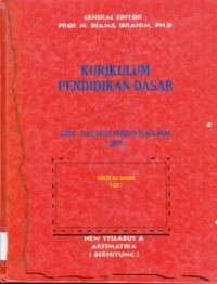 Image of Kurikulum Pendidikan Dasar: Garis-Garis Besar Program Pengajaran (GBPP) Sekolah Dasar (SD) New Sylabus a Aritmatika (Berhiitung)